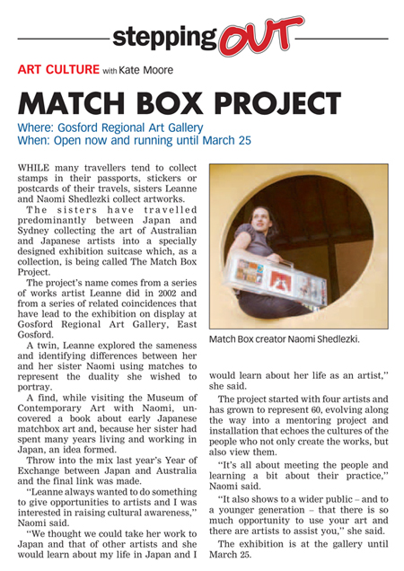 Kate Moore ‘Match Box Project’ Central Coast Express Advocate, 7 February, 2007 p49